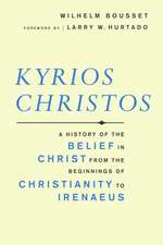 Kyrios Christos: A History of the Belief in Christ from the Beginnings of Christianity to Irenaeus