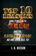 Top 10 Reasons Why Some People Go to Hell