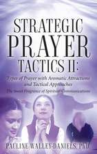 Strategic Prayer Tactics II: Types of Prayer with Aromatic Attractions and Tactical Approaches