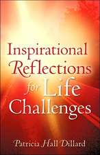 Inspirational Reflections for Life Challenges