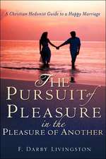 The Pursuit of Pleasure in the Pleasure of Another