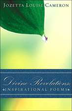 Divine Revelations: Inspirational Poems