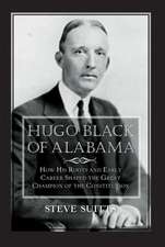 Hugo Black of Alabama