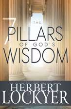 The 7 Pillars of God's Wisdom