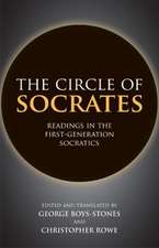 The Circle of Socrates: Readings in the First-Generation Socratics