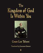 The Kingdom of God Is Within You