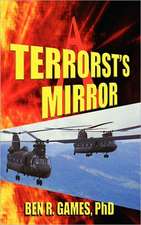 A Terrorist's Mirror