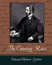 The Coming Race - Lytton