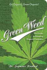 Green Weed