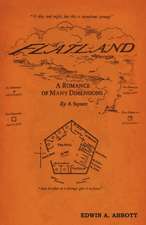 Flatland: A Romance of Many Dimensions