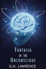 Fantasia of the Unconscious