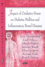 Impact of Oxidative Stress on Diabetes Mellitus and Inflammatory Bowel Diseases