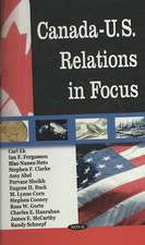 Canada-U.S. Relations in Focus