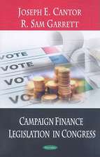 Campaign Finance Legislation in Congress