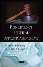 Principles of Federal Appropriations Law