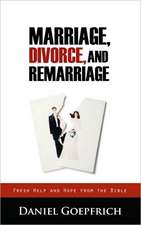 Marriage, Divorce, and Remarriage