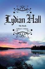 Lydian Hall: Part One