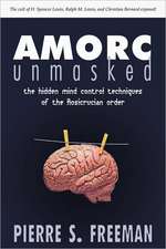 Amorc Unmasked