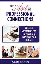 The Art of Professional Connections