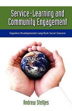 Service-Learning and Community Engagement: Cognitive Developmental Long-Term Social Concern