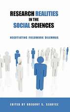 Research Realities in the Social Sciences: Negotiating Fieldwork Dilemmas