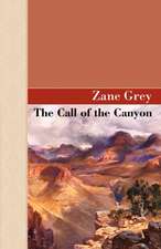 The Call of the Canyon: Volume 1766