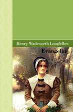 Longfellow, H: Evangeline