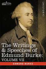 The Writings & Speeches of Edmund Burke