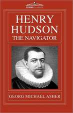 Henry Hudson, the Navigator