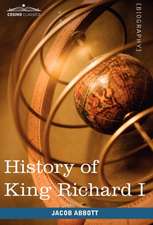 History of King Richard I of England