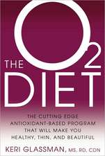 The O2 Diet