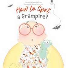 How to Spot a Grampire