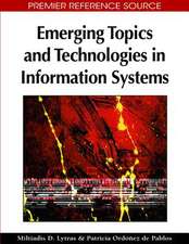 Emerging Topics and Technologies in Information Systems