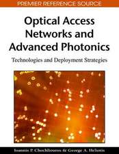 Optical Access Networks and Advanced Photonics