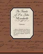 The Travels of Sir John Mandeville