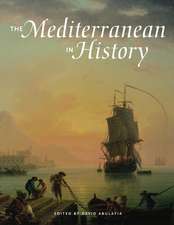 The Mediterranean in History