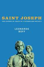 Saint Joseph: The Father of Jesus in a Fatherless Society