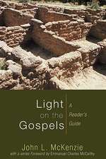 Light on the Gospels