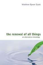 The Renewal of All Things