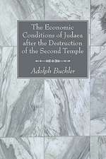 The Economic Conditions of Judaea After the Destruction of the Second Temple