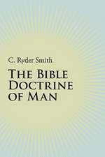 The Bible Doctrine of Man