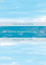 The Austin Dogmatics, 1957-1958