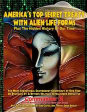 America's Top Secret Treaty with Alien Life Forms