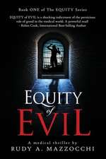 Equity of Evil