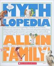 All in the Family: A Look-It-Up Guide to the In-Laws, Outlaws, and Offspring of Mythology