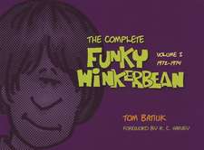 The Complete Funky Winkerbean, Volume I