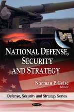 National Defense, Security and Strategy