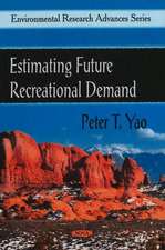 Estimating Future Recreational Demand