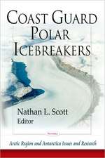 Coast Guard Polar Icebreakers