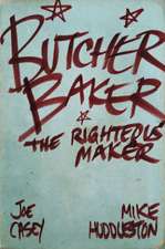 Butcher Baker, The Righteous Maker